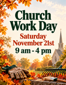 Church Work Day Sign